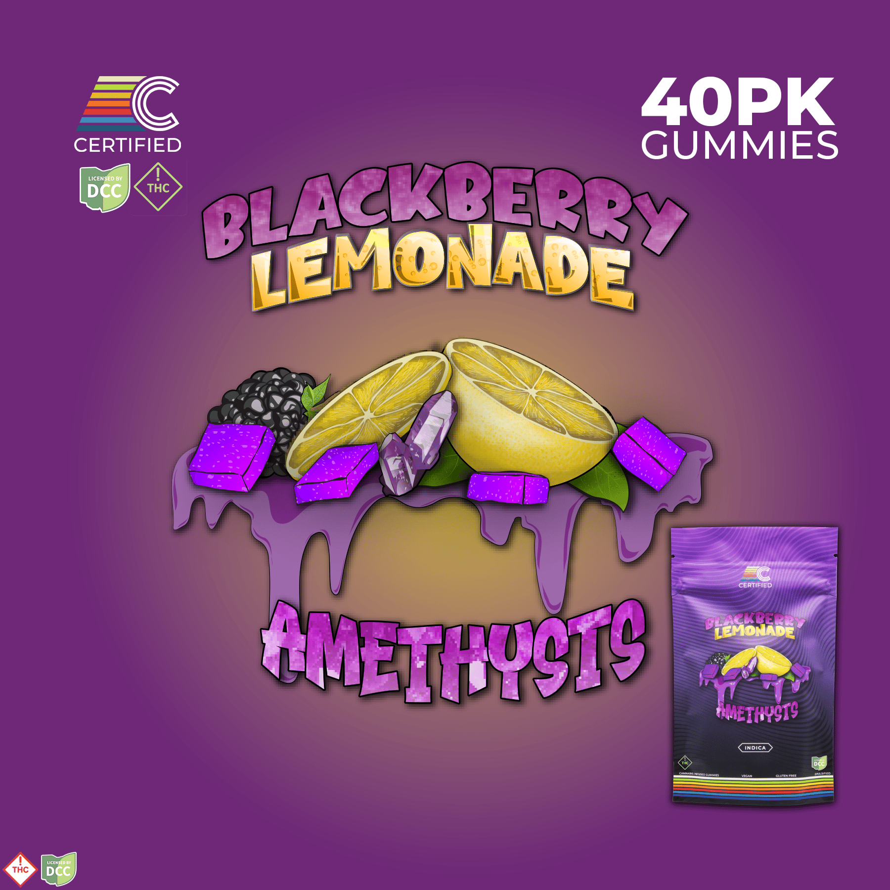 BLACKBERRY LEMONADE AMETHYSTS GUMMIES - EDIBLE - 40PK - INDICA - THC: 423.21MG CBD: 0MG
