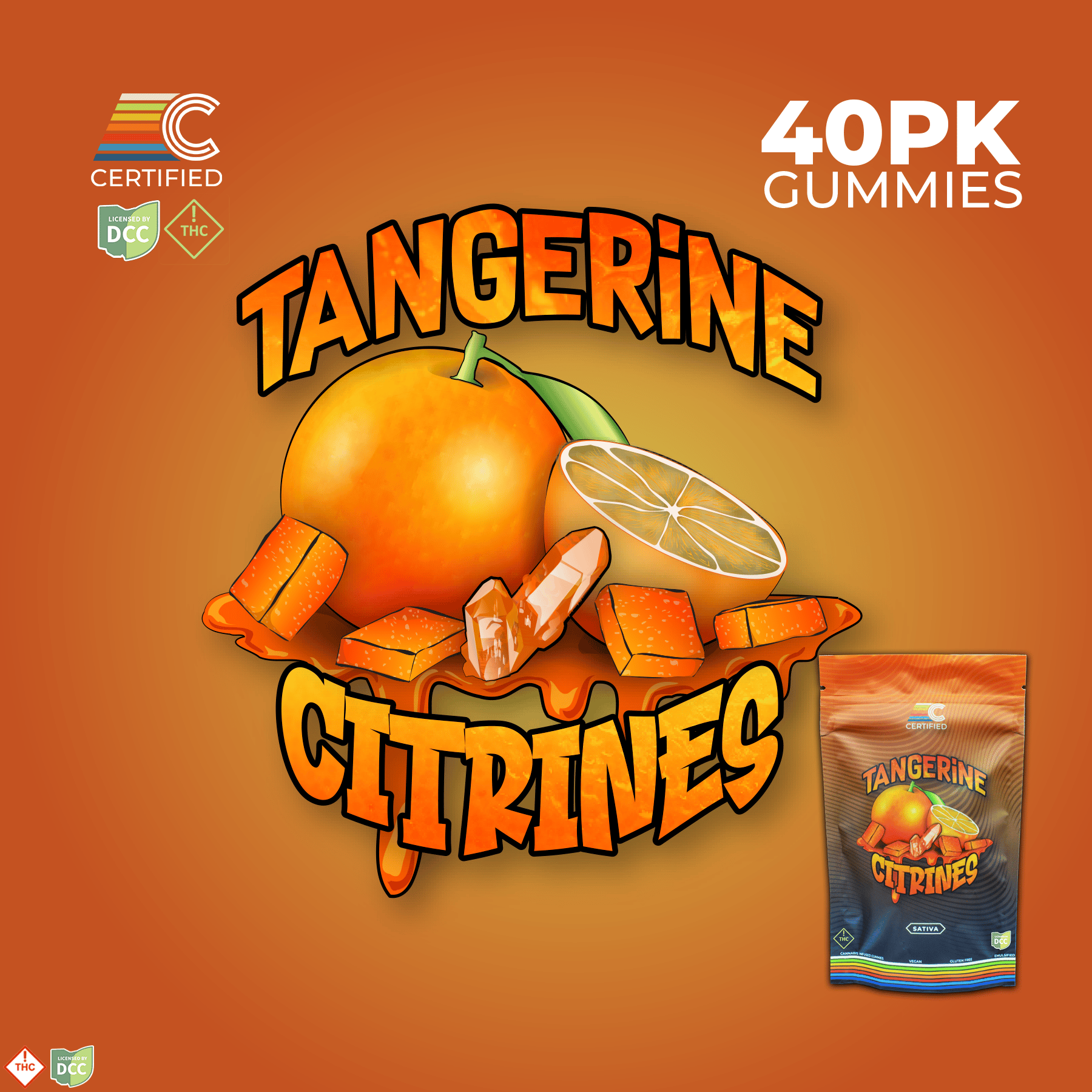 TANGERINE CITRINE GUMMIES - EDIBLE - 40PK - SATIVA - THC: 389.25MG CBD: 0MG