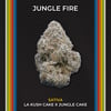Jungle Fire [2.83g] Certified Cultivators Select Jane