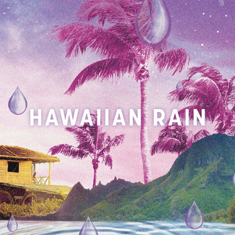 Hawaiian Rain by Cookies