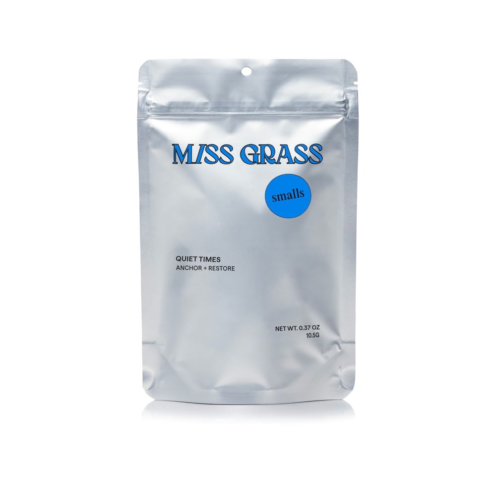 Smalls - Quiet Times [10.5g] by Miss Grass