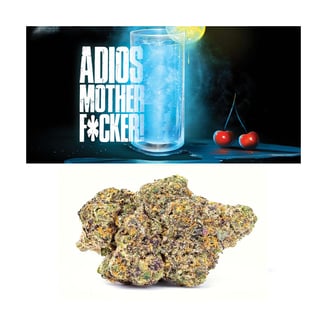 Adios Motherf*cker by Cookies