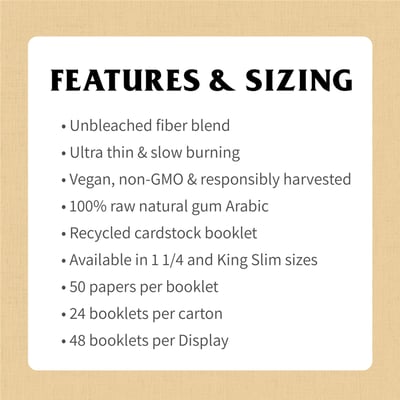 Image 6 for Unbleached Ultra Thin Rolling Papers - 1 1/4, a undefined product Image 6 for Unbleached Ultra Thin Rolling Papers - 1 1/4, a undefined product