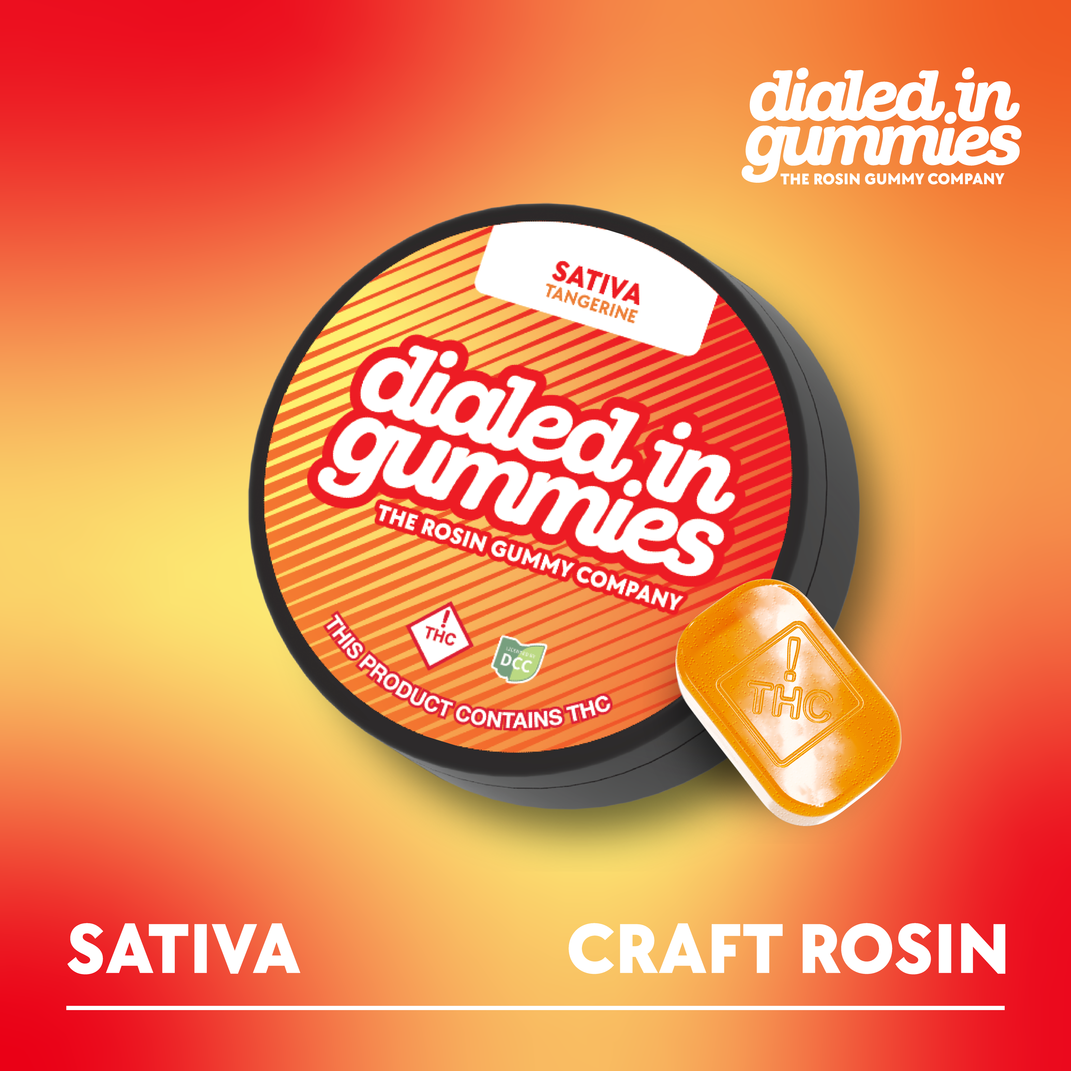 DIALED IN - TANGERINE - ROSIN GUMMIES - [100MG] - 10PK - SATIVA