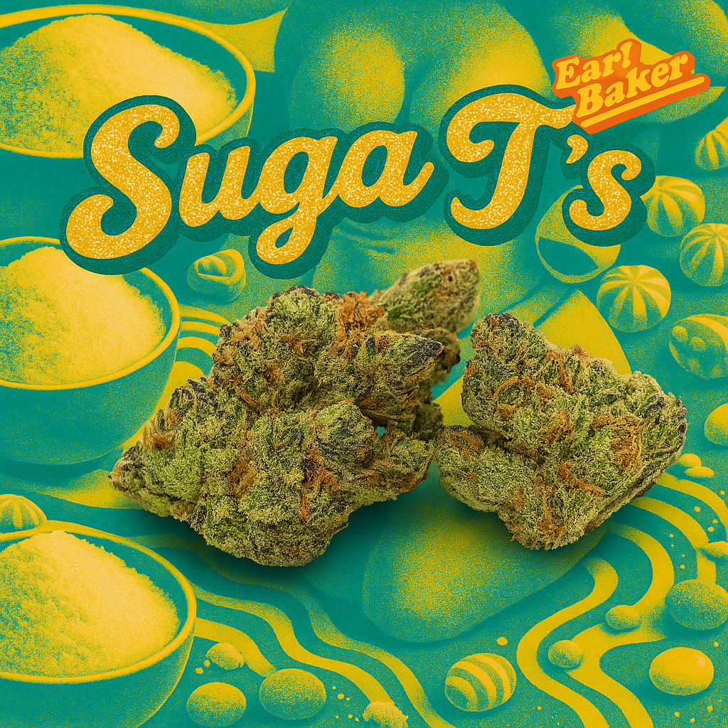 Earl Baker - Suga T's (H) Flower  C0110000062