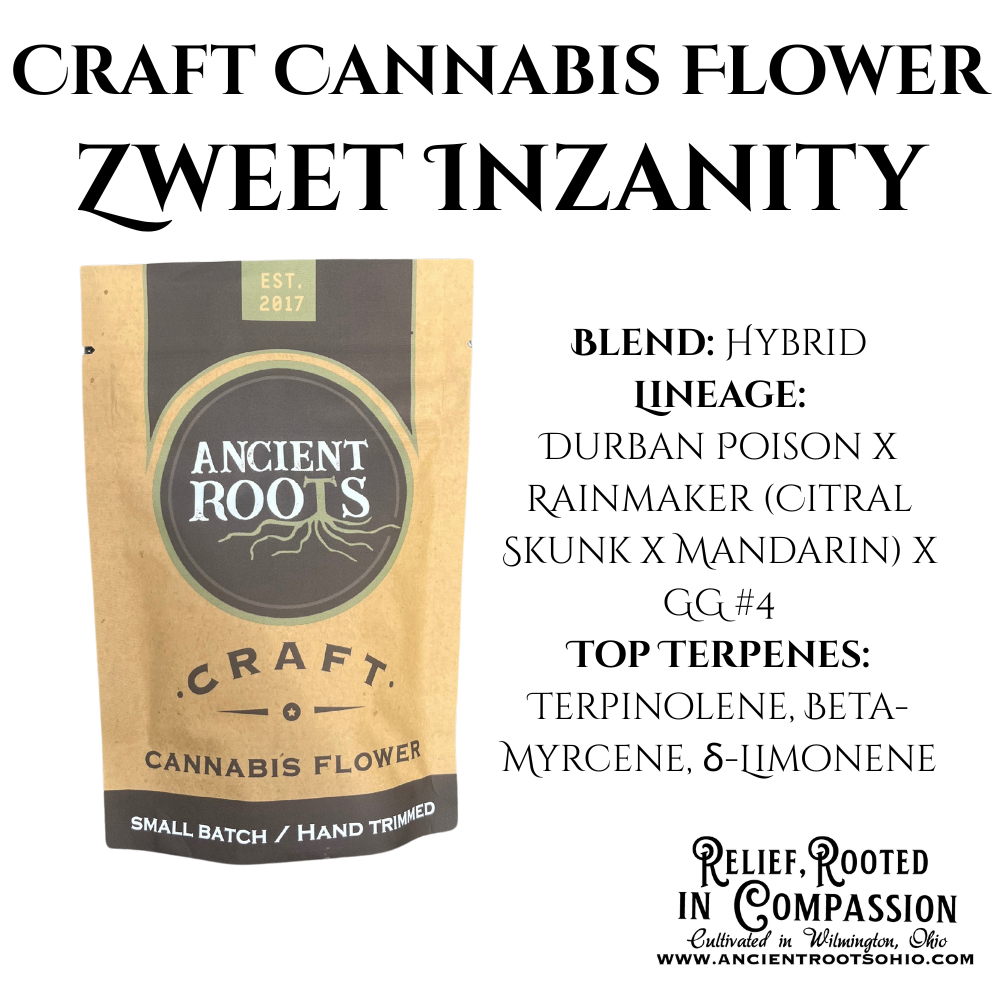 Zweet Inzanity - 2.83g Whole Buds - Sativa | Ancient Roots | Bloom
