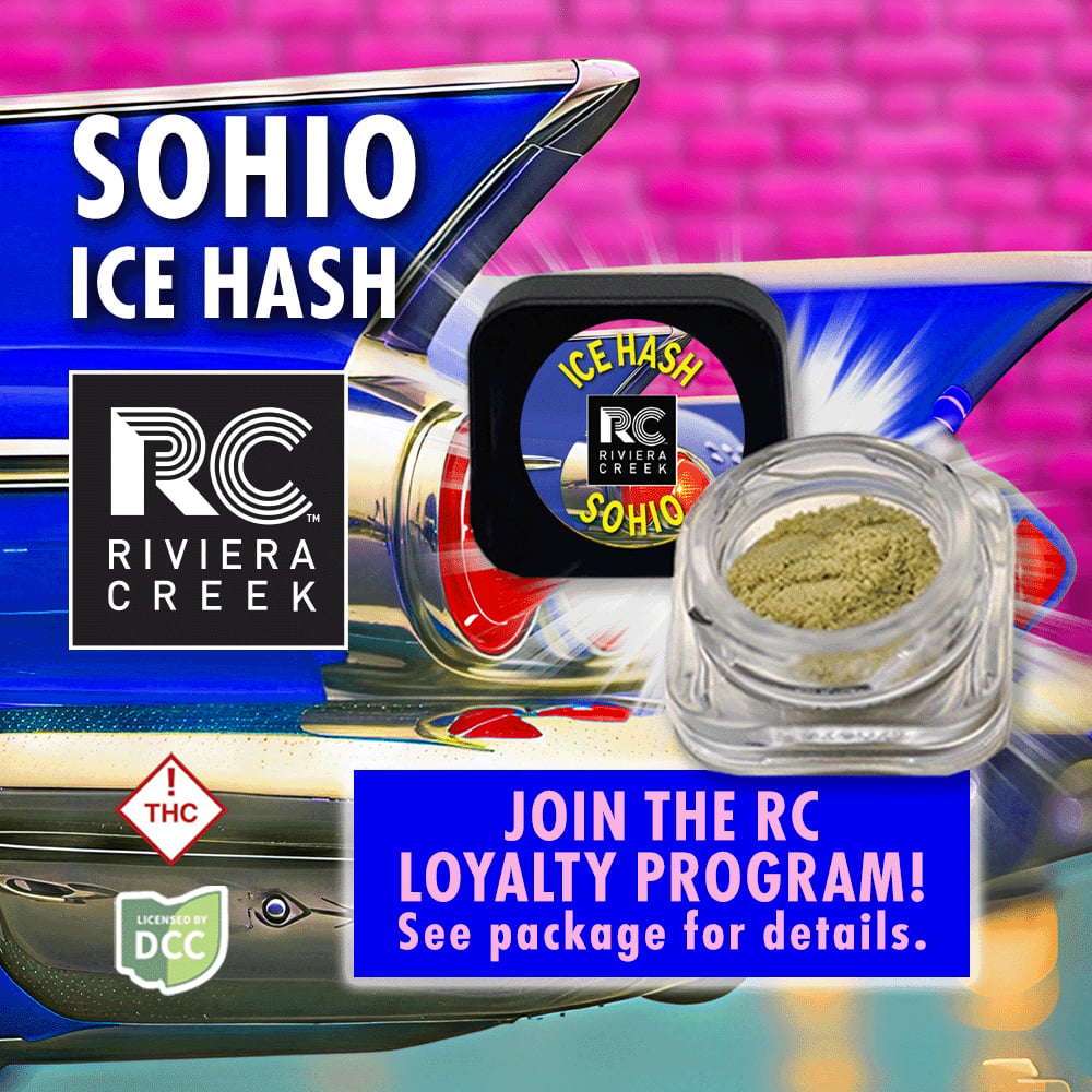 RIVIERA CREEK  SOHIO  ICE HASH  SATIVA