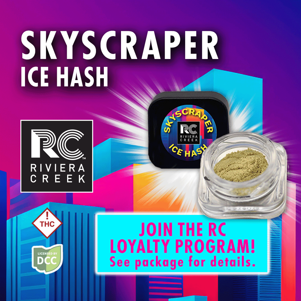 RIVIERA CREEK  SKYSCRAPER  ICE HASH  SATIVA