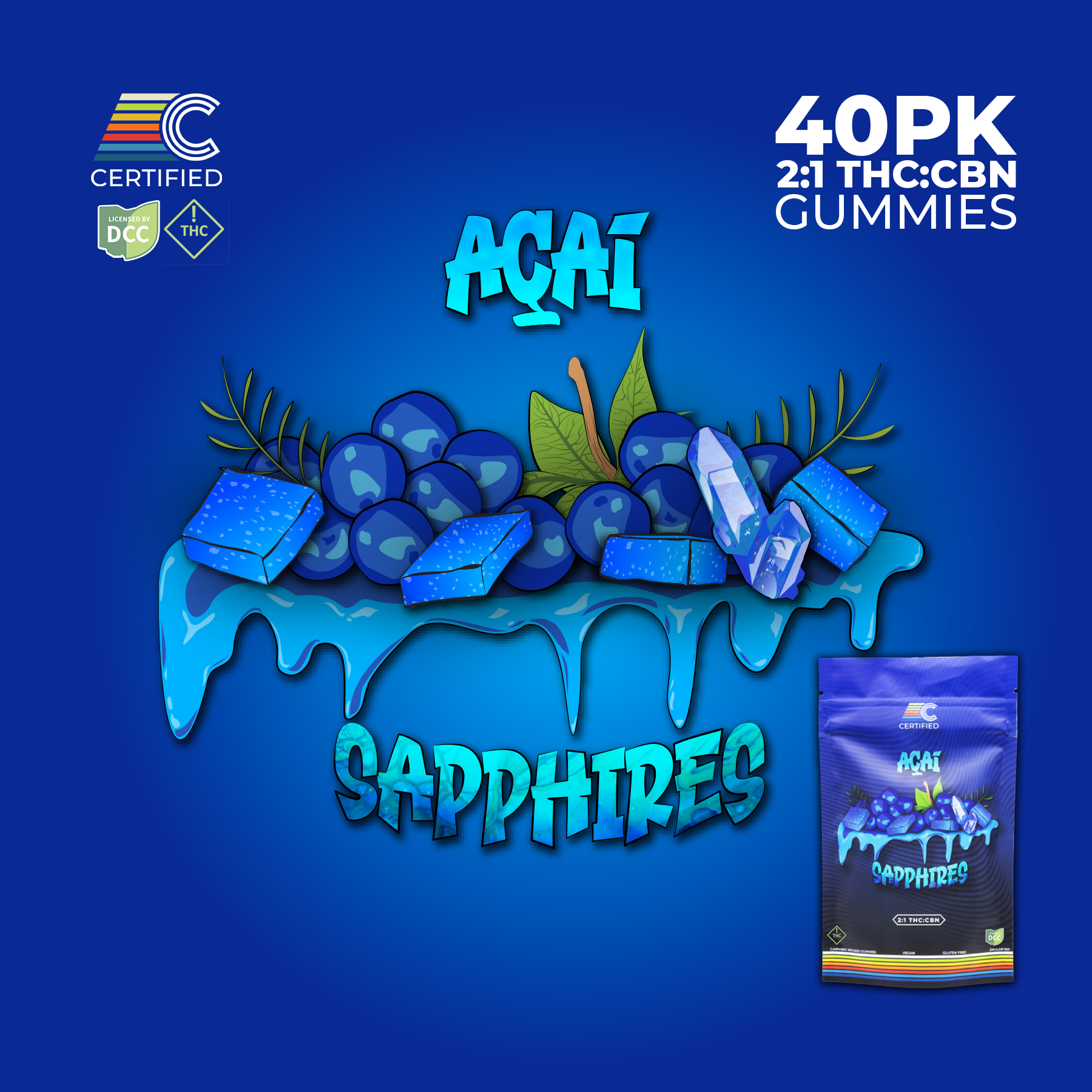 CERTIFIED CULTIVATORS - ACAI SAPPHIRES 2:1 THC / CBN - GUMMIES - [400MG THC/ 200MG CBN] - 40PK