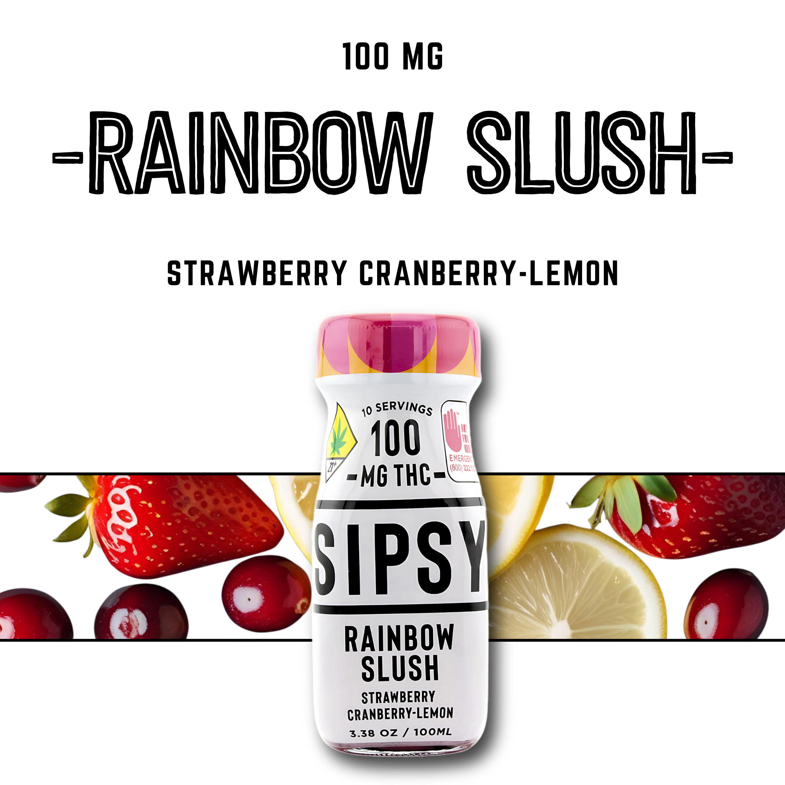 Rainbow Slush [3.38oz] (100mg)