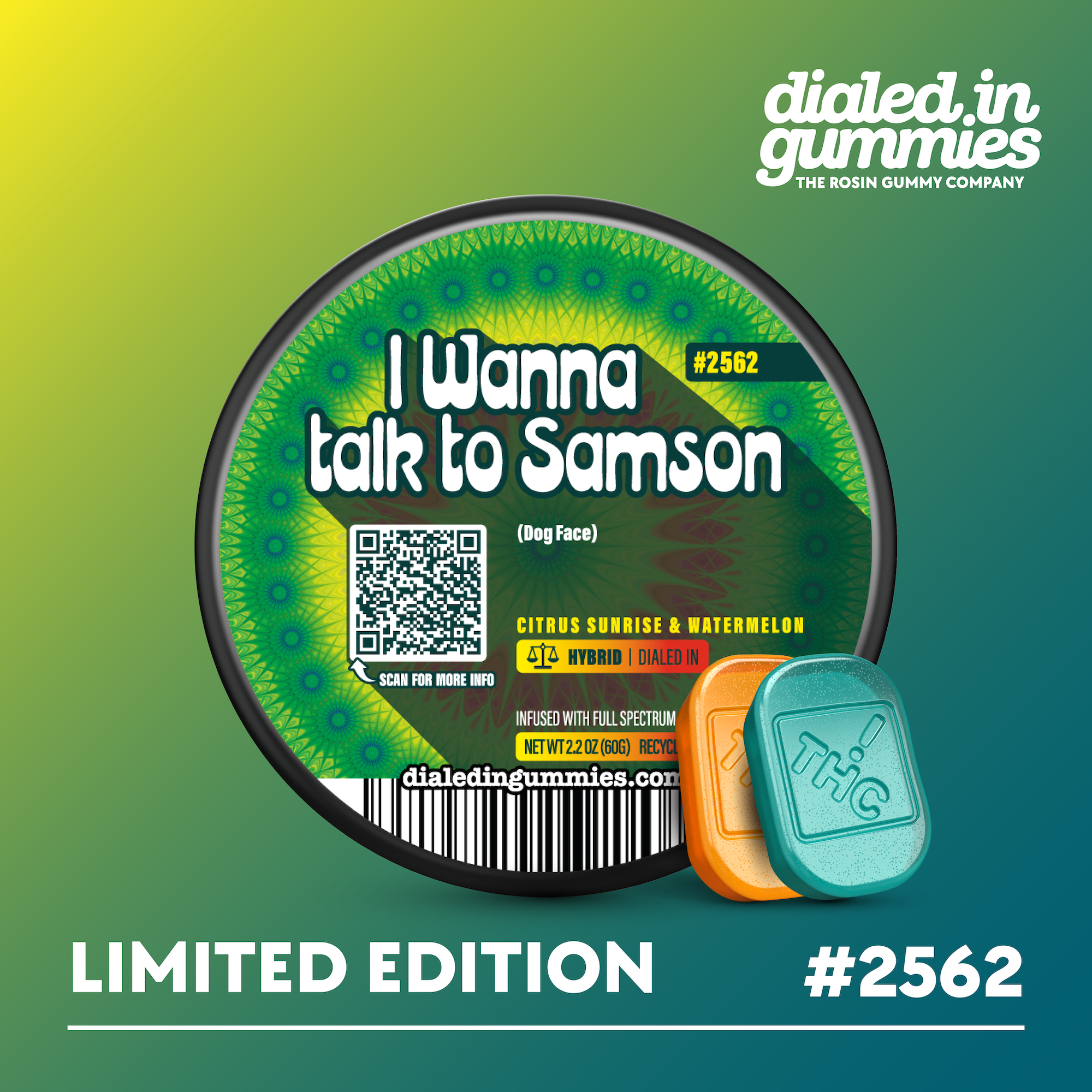 100mg - I Wanna Talk to Samson #2562 - Rosin Gummies (10pk)